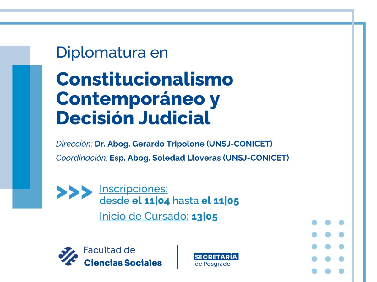 La Diplomatura aspira a vincular teoría constitucional con problemáticas referidas  a la toma de decisión judicial