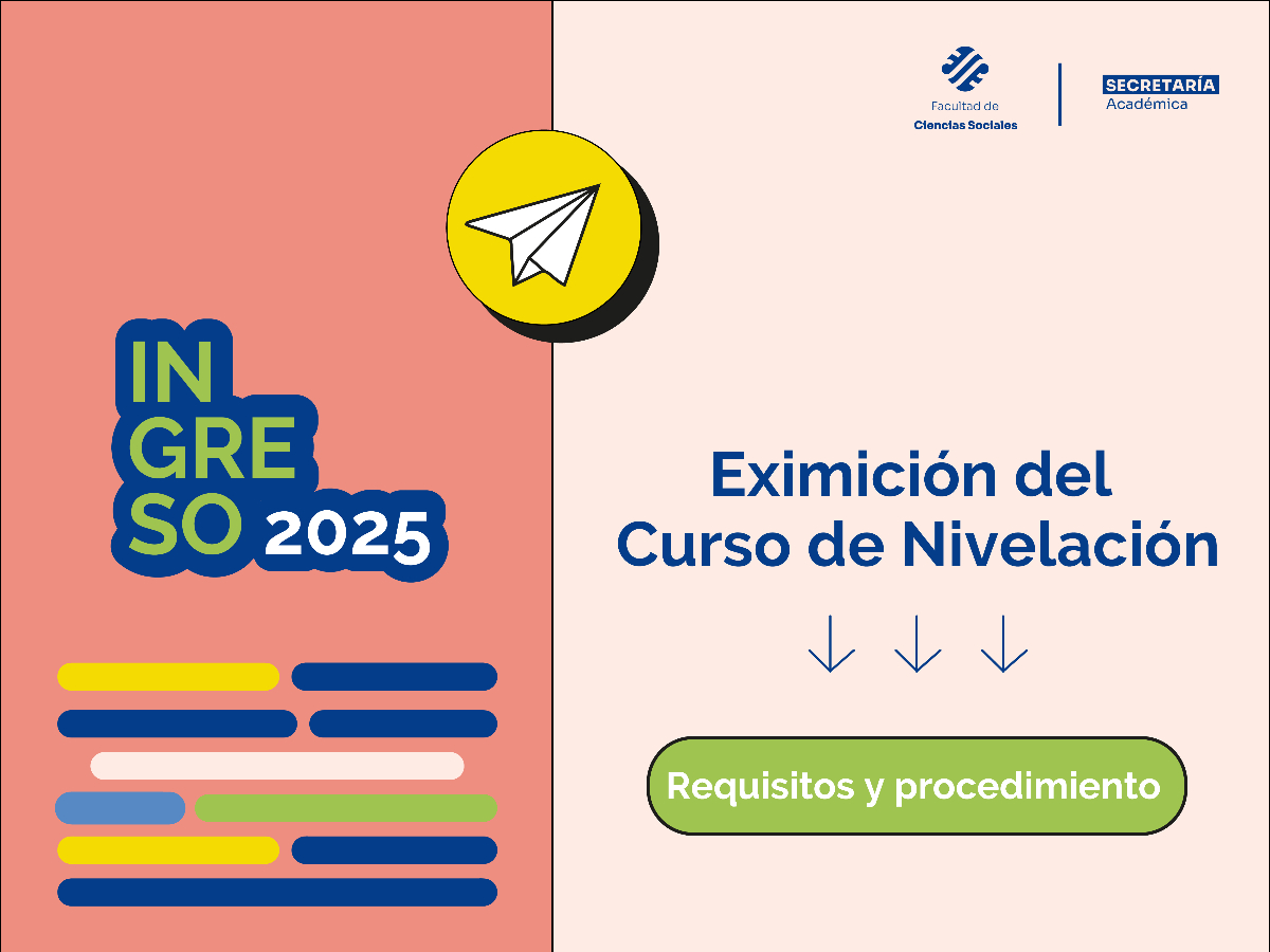 Requisitos y procedimientos para eximirse del Curso Nivelatorio